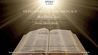 HEBREW BIBLICAL FUNDAMENTALS SHABBAT SEDER PART 42 [upl. by Adnilre649]