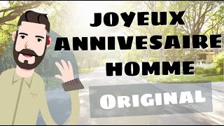 Joyeux anniversaire homme humour [upl. by Norword451]