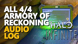 All Armory of Reckoning Audio Log Halo Infinite [upl. by Marsh294]