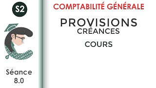 Les provisions sur les créances séance 80 LaComptabilitégénérale2 [upl. by Aihsi]