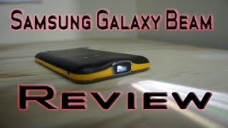 Samsung Galaxy Beam Review  Pico Projector Smartphone [upl. by Staw]