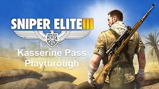 Kasserine Pass playthrough — Authentic Difficulty — Sniper Elite 3 [upl. by Ahsikar]