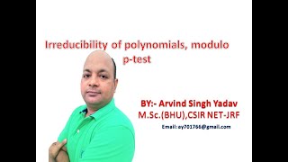 irreducibility of polynomials lecture4 modulo p test cont ring theory [upl. by Keily394]