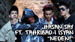 Asil feat Hasan Say  Neden Official Audio [upl. by Abijah]