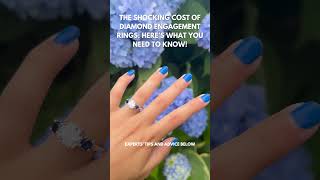 The Shocking Cost of Diamond Engagement Rings Here’s What You Need to Know [upl. by Camarata]