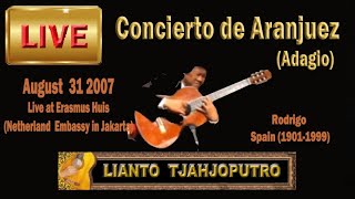 Live ARANJUEZ RODRIGO for solo guitarRodrigo Lianto Tjahjoputro [upl. by Nylirek]