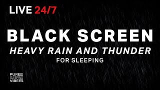 🔴 Heavy Rain and Thunder Sounds for Sleeping  Black Screen  Thunderstorm Sleep Sounds Live Stream [upl. by Lehcar]