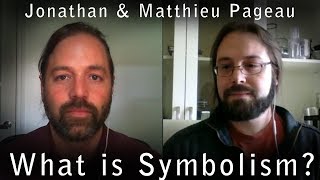 What is Symbolism  With Matthieu Pageau [upl. by Spence193]