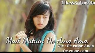 Lagu Timor Terbaru Dawan 2019 MAIL MUTUIN HO AINA AMA [upl. by Mahla588]