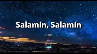 Salamin Salamin BINI Lyrics Video [upl. by Durwyn]