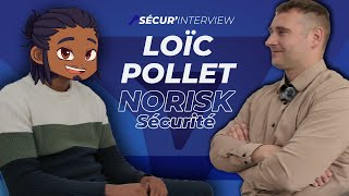 🎤 Sécurinterview  Loic POLLET Dirigeant NORISK SÉCURITÉ  Salut la sécu [upl. by Paresh]