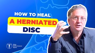 How to Heal a Herniated Disc [upl. by Siraval]