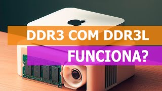 DDR3 COM DDR3L funciona [upl. by Cynthia]