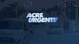 ACRE URGENTE 19092024 [upl. by Allveta]