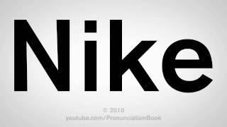 How To Pronounce Nike [upl. by Tammie]