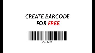 How to Create a Barcode FREE BARCODE [upl. by Hollander]