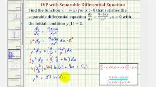 Ex Solve an IVP Using Separation of Variables in the Form yaxbxy2 [upl. by Na]