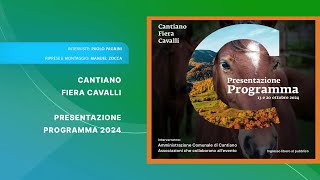 CANTIANO FIERA CAVALLI PRESENTAZIONE PROGRAMMA 2024 [upl. by Perreault]