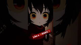 Send this to your favourite Baka ❤️ shorts vrchat anime [upl. by Kcirdnekel]