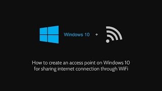 How to create an access point on Windows 10 [upl. by Ille]