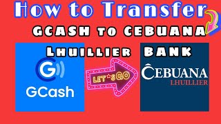 Transfer GCASH to CEBUANA Lhuillier BANK  CEBUANA EXPRESS send [upl. by Martinic]