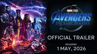 THE KANG DYNASTY TRAILER  Marvel Avengers Biggest Threat [upl. by Annairam401]