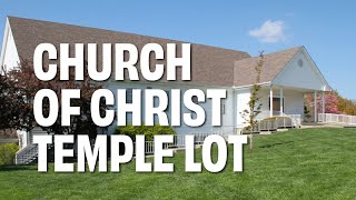 Church of Christ Temple Lot Splinter Group [upl. by Ehsom239]