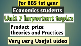 Economics Unit 7 important topics in Nepali bbs 1st year  Product Pricing theories and practices [upl. by Shaper]