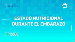 SALUD PARA TODOS  Nutrición durante el embarazo [upl. by Maje]