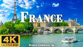 FRANCE 4K ULTRA HD  From the City of Love to Timeless Elegance with Epic Music  World Cinematic [upl. by Adnihc]