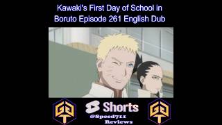 Naruto helps Kawaki prepare for First Day of School at the Ninja Academy Boruto Ep 261 English Dub [upl. by Niwroc]