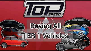 TOP SPEED  Unlocking All Tier 1 Vehicles  Android Gameplay [upl. by Aroel314]