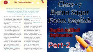 The Canterville Ghost By Oscar Wilde Part2Class7 Ratna Sagar Focus English to Hindi Explanation [upl. by Bixby939]