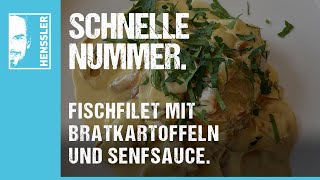 Schnelles FischfiletRezept mit Bratkartoffeln und Senfsauce von Steffen Henssler [upl. by Lenoyl]