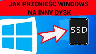 Jak ŁATWO przenieść Windows 1011 na inny dysk BEZ UTRATY DANYCH albo SKOPIOWAĆ DYSK TWARDY [upl. by Etnoed132]