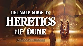 Ultimate Guide to Dune Part 6 Heretics of Dune [upl. by Adien997]