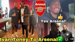 FINALLY ✅✅ Ivan Toney Joins Arsenal On A 5 Year Deal  DONE DEAL ✍✍Arsenal News [upl. by Zug210]