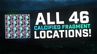 Destiny All 46 Known Calcified Fragment Locations GUIDE [upl. by Saunder]