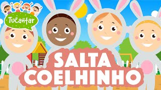 🐰 Salta Coelhinho Música Páscoa 🐰  Tucantar  Música Infantil [upl. by Carlynne]