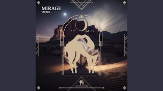 Mirage [upl. by Cordie]