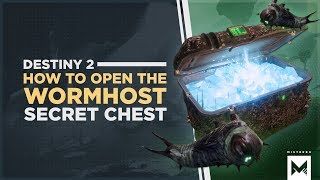 Destiny 2 Forsaken  Secret Wormhost Chest And How To Open It [upl. by Guerra]