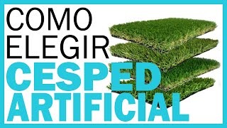 CÉSPED ARTIFICIAL 👉 ¿Cómo Elegir Césped Artificial para tu Jardín o Terraza 🏆 [upl. by Noyek]