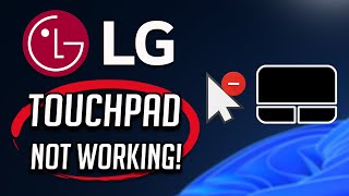 LG Touchpad Not Working in Windows 1110 Tutorial [upl. by Ybeloc937]