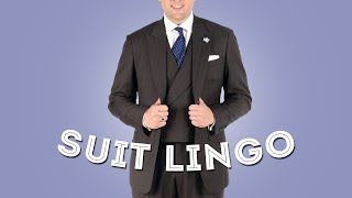 Suit Lingo amp Terminology Explained I  Lapels Gorge Stance Belly [upl. by Nylg170]