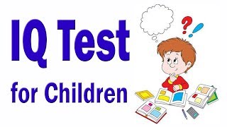 IQ Test For Children  Genius IQ Test With Answers [upl. by Anis]