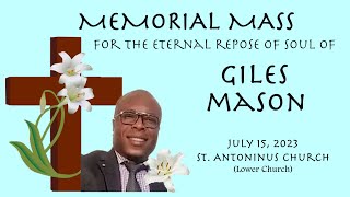 Memorial Mass for Gile Mason  71523  St Antoninus Church [upl. by Lucine]