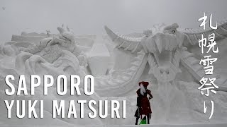 SAPPORO Yuki Matsuri ❄☃ 札幌雪祭り [upl. by Krik]