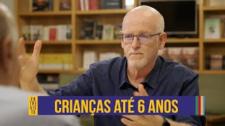 Primeira infância até 6 anos exige convivência olho no olho  Daniel Becker [upl. by Sang]