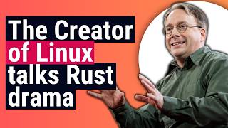 Linus Torvalds Speaks on the Rust vs C Linux Divide [upl. by Enomal]