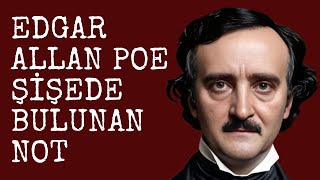 Edgar Allan Poe  Şişede Bulunan Not  Sesli Kitap Dinle  Seslendiren  Sanem Şahin [upl. by Lzeil]